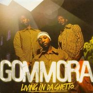 Gommora - Living in da ghetto album cover