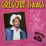 Gregory Isaacs - Call Me Collect album cover