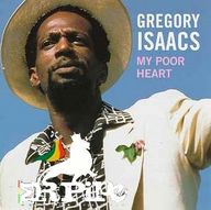 Gregory Isaacs - My Poor Heart album cover