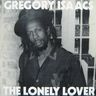 Gregory Isaacs - The Lonely Lover album cover