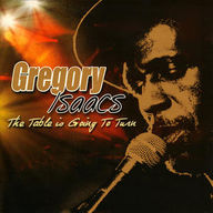 Gregory Isaacs - The Table Is Going to Turn album cover