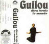 Guilou - Dieu Bénis Le Monde album cover