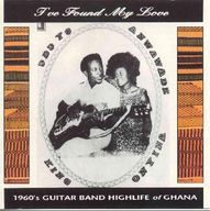 Guitarband highlife of ghana - I've Found My Love album cover