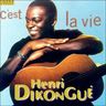 Henri Dikongue - C'est la vie album cover