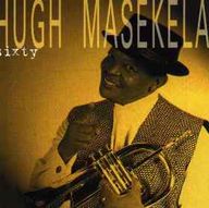 Hugh Masekela - Sixty album cover