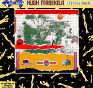 Hugh Masekela - Techno-Bush album cover