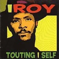 I Roy - Touting I Self album cover