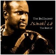 Ismaël Lô - The ballader : The best of Ismael Lo album cover