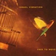 Israel Vibration - Free To Move album cover