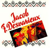 Jacob Desvarieux - Jacob F. Desvarieux album cover