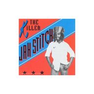 Jah Stitch - The Killer album cover