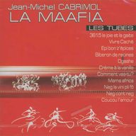 Jean-Michel Cabrimol - Jean-Michel Cabrimol et La Maafia : Les Tubes album cover