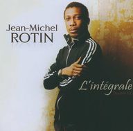 Jean-Michel Rotin - Jean-Michel Rotin : L'intégrale album cover