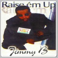 Jimmy B - Raise em up album cover