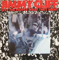 Jimmy Cliff - Give the People What They Want album cover