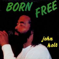 John Holt - Born Free album cover