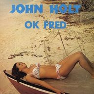 John Holt - Ok Fred album cover