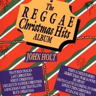 John Holt - The Reggae Christmas Hits Album album cover