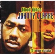 Johnny Clarke - Blood Dunza album cover