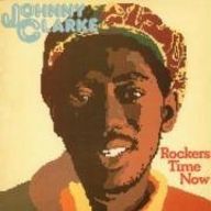 Johnny Clarke - Rockers Time Now album cover