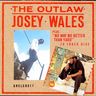 Josey Wales - The Outlaw album cover
