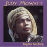 Judy Mowatt - Sing Our Own Song album cover