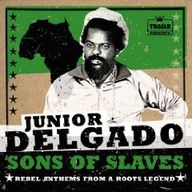 Junior Delgado - Sons of Slaves album cover