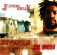 Junior Kelly - Juvenile In Dub album cover