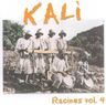 Kali - Racines vol. 4 album cover