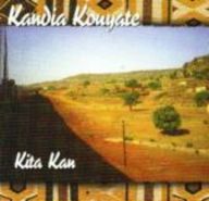 Kandia Kouyaté - Kita Kan album cover