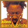 Kara Sylla Ka - Sante Yallah album cover