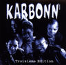 Karbonn' - Troisième Edition album cover