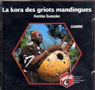 Kemba Sussoko - La kora des griots mandingues album cover