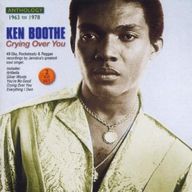 Ken Boothe - Crying Over You - Anthology 1963-1978 album cover