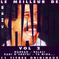 Khaled - Le Meilleur de Cheb Khaled Vol. 2 album cover