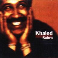 Khaled - Sahra album cover