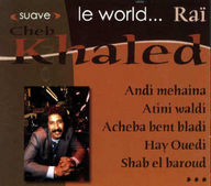 Khaled (Suave : Le world)