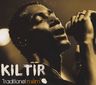 Kiltir - Traditionél Mém' album cover