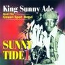 King Sunny Adé - Sunny Tide Vol.1 album cover
