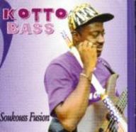 Kotto Bass - Soukouss Fusion album cover