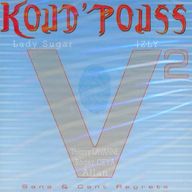 Koud'Pouss - Sans & Cent Regrets album cover