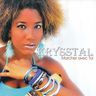 Krysstal - Marcher Avec Toi album cover