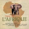 L'âme de l'Afrique - L'âme de l'Afrique album cover