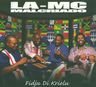 La Mc Malcriado - Fidju Di Kriolu album cover