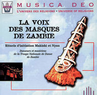 La Voix des Masques de Zambie - La Voix des Masques de Zambie - Rituels D'initiation Makishi et Nyau album cover