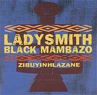 Ladysmith Black Mambazo - Zibuyinhlazane album cover