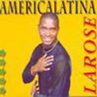 Larose - America Latina album cover