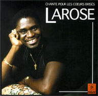 Larose - Larose Chante Pour Les Coeurs Brises album cover