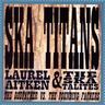 Laurel Aitken - Ska Titans: Laurel Aitken & The Skatalites album cover