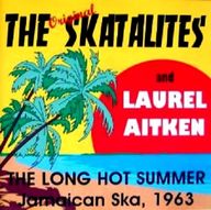 Laurel Aitken - The Long Hot Summer album cover